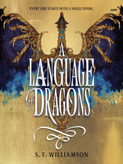 Title details for A Language of Dragons by S. F. Williamson - Wait list